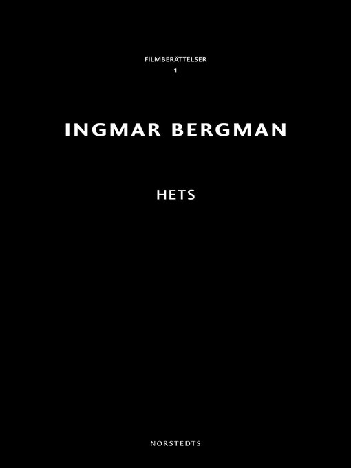 Titeldetaljer för Hets av Ingmar Bergman - Tillgänglig
